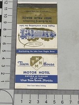 Vintage Matchbook Cover Town House Motor Lodge  West Palm Beach, FL  gmg - £9.24 GBP