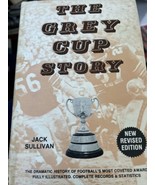 The Grey Cup Story History of Football&#39;s Most Coveted CFL 1974 REVISED H... - $33.83 CAD
