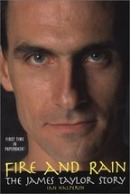 Fire and Rain: The James Taylor Story Halperin, Ian - £7.36 GBP