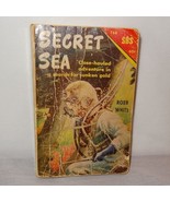 Secret Sea by Robb White Paperback Book 1968 Adventure for Sunken Gold - £16.40 GBP