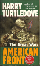 The Great War #1 - American Front - Harry Turtledove - Alternate History Wwi - £3.18 GBP