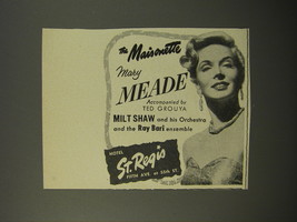 1954 Hotel St. REgis Ad - The Maisonette Mary Meade - £14.76 GBP