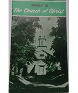 Vintage What Is The Church Of Christ Booklet 1940s - $1.99