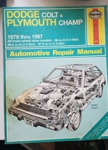 1978 thru 1987  Haynes Dodge Colt Plymouth Champ  Automotive Repair Manual - £23.43 GBP