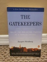 The Gatekeepers : Inside the Admissions Process of a Premier College by ... - $1.35 CAD