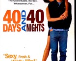 40 Days and 40 Nights [DVD 2002] Josh Hartnett, Shannyn Sossamon - $1.13