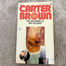 No Blonde is An Island Mystery Paperback Book by Carter Brown Suspense 1965 - £9.73 GBP