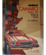 Chilton&#39;s Camaro 1967-76 Repair &amp; Tune-Up Guide / All Models - £10.77 GBP