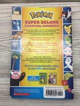 Pokémon Ser.: Super Deluxe Essential Handbook : The Need-to-Know Stats and Fact… - £7.90 GBP
