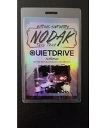 QUIETDRIVE - ORIGINAL &quot;NODAK THIS TOUR&quot; CONCERT LAMINATE BACKSTAGE PASS - $41.00
