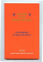Our Friends in War &amp; Peace Welcome to the Republic of Korea 1997-98 Cale... - $9.90