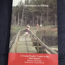 Adventures in Hiking Young Peoples Guide to Adirondacks Illustrated Paperback - £6.58 GBP
