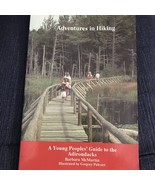 Adventures in Hiking Young Peoples Guide to Adirondacks Illustrated Pape... - $159.37 MXN