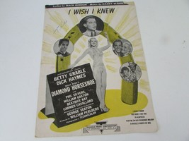 Vtg Piano Sheet Music I Wish I Knew Betty Grable Diamond Horseshoe 1945 - £4.70 GBP