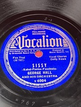 George Hall - Let&#39;s Sail to Dreamland &amp; Sissy 78 Vocalion Record 4004 CH... - $9.41