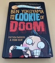 Ben Yokoyama and the Cookie of Doom (Cookie Chronicles) - Hardcover - GOOD - £3.82 GBP