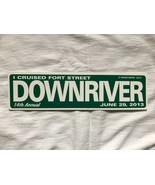 Cruisin News Cruise Placards - I Cruised Fort Street Downriver 2013 - $6.81 CAD