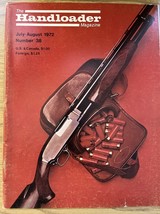 HANDLOADER AMMUNITION RELOADING JOURNAL  -  JULY - AUG 1972 - $6.30