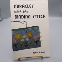 Vintage Crafting Book, Miracles with the Binding Stitch by Joan Young, L... - £37.57 GBP