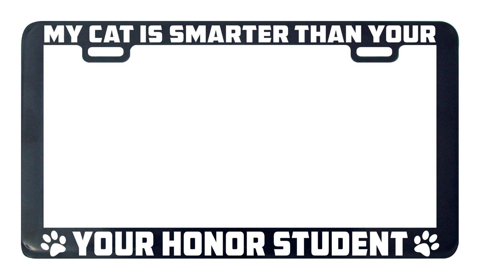 My Gatto È Smarter Than Your Honor Student Targa Piastra Telaio Sostegno - $6.26