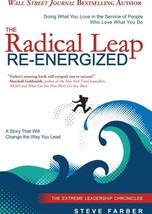 The Radical Leap:  Re-Energized  Doing What You Love in the Service of People - £5.34 GBP