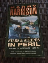 Stars and Stripes: Stars and Stripes in Peril Bk. 2 Harry Harrison 2001 PB 1st - £15.29 GBP