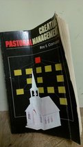 Creative Pastoral Management [Hardcover] Roy E. Carnahan - £2.50 GBP