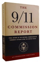 National Commission On Terrorist Attacks The 9/11 Commission Report: Final Repor - £40.24 GBP