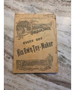 The People&#39;s Handbook Series Every Boy His Own Toy-Maker Booklet - $182.32 MXN
