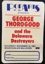 George Thorogood - Original 1981 Concert Tour Cloth Backstage Pass *Last One* - £11.60 GBP