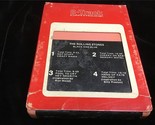 8 Track Tape Rolling Stones, The : Black and Blue 1974 - $5.00