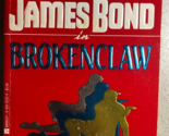 JAMES BOND 007 Brokenclaw by John Gardner (1991) Berkley paperback 1st - $13.85