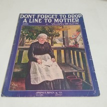 Don&#39;t Forget to Drop a Line to Mother by Williams &amp; Van Alstyne 1908 Sheet Music - £8.70 GBP