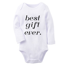 Best Gift Ever Funny Romper Newborn Baby Bodysuit Infant Novelty Jumpsuit Outfit - £8.84 GBP