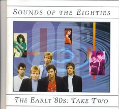 Sounds of the Eighties: The Early 80s- Take Two [Audio CD] Various Artists - £22.53 GBP