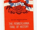 Pennsylvania Trail of History Brochure Guide to Historic Properties  - $17.82