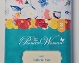 The Pioneer Woman Mazie Cut 3 Yards 44/45&quot; W x 108&quot; L New - £19.60 GBP