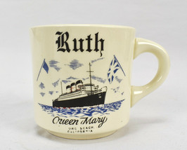 Vintage Queen Mary Ship Long Beach California Coffee Mug Ruth Made in USA - £23.64 GBP