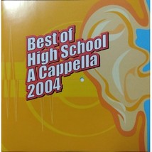 2004 Best of High School A Cappella CD - £7.93 GBP