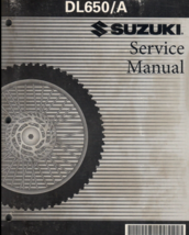 2004 2005 2007 Suzuki Motorcycle DL650/A Service Shop Manual 99500-36133-03E - $59.95