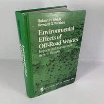 Environmental Effects of Off Road Vehicles Impacts &amp; Management in Arid ... - $29.95