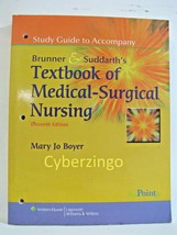 Brunner And Suddarths Textbook Of Medical Surgical Nursing Mary Jo Boyer - £8.54 GBP