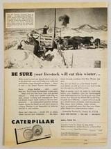 1954 Print Ad Caterpillar Cat D2 Tractor Hauls Feed to Cattle in Snow - £11.06 GBP