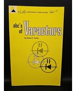 Howard W Sams abc&#39;s of Varactors by Turner AVT-1 VTG 1966 1st Ed 1st Print - $19.98