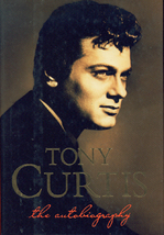 The Autobiography By Tony Curtis ~ HC/DJ 1st Ed. ~ 1993 - £5.49 GBP