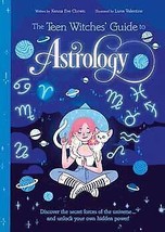 Teen Witches&#39; Guide To Astrology By Chown &amp; Williamson - $28.70