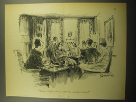 1960 Cartoon by Charles Saxon - Ladies! Please! We&#39;re in executive Session - £11.93 GBP