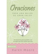 Oraciones para un mujer de gran valor 52 oraciones para ayudarte a ser l... - $19.80