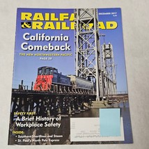 Railfan &amp; Railroad Magazine December 2017 California Comeback - $13.98