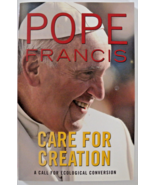 Care for Creation: A Call for Ecological Conversion Edited by Giulano Vi... - $12.82